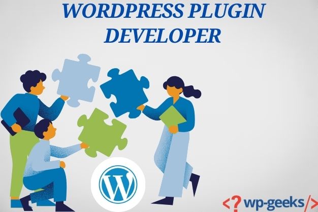 Hire Expert Wordpress Plugin Developers At Hirewpgeeks